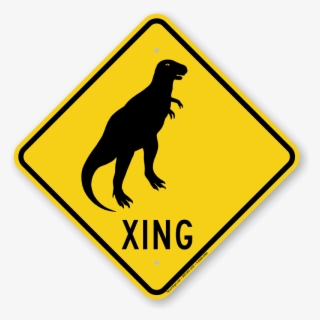 Dinosaur Xing Crossing Sign Free Shipping Sku K 9506 - Road Warning Sign Png #5580195