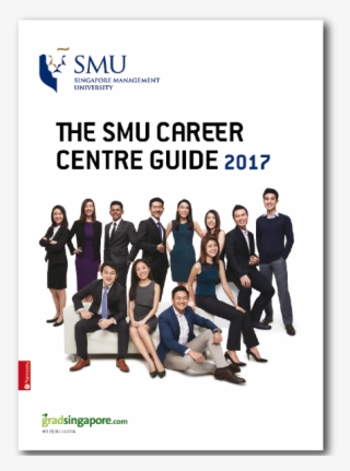 The Smu Careers Services Guides - Singapore Management University #5584539