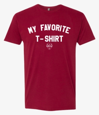 My Favorite Tee - T-shirt #5594682