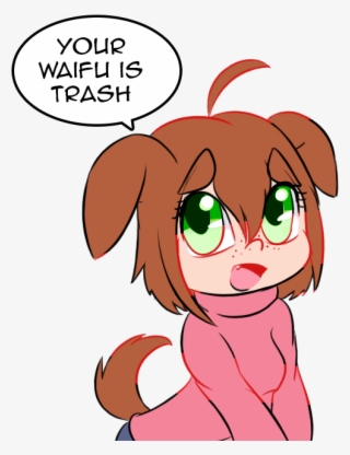 Happy Waifu Wednesday - Your Waifu Is Trash Transparent #5597955