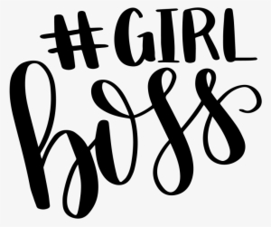 Hand Lettered Girl Boss Print Cut File - Girl Boss Wallpaper Phone #563097