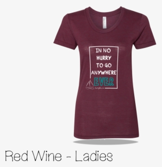 W-in No Hurry Wine - Active Shirt #5610386