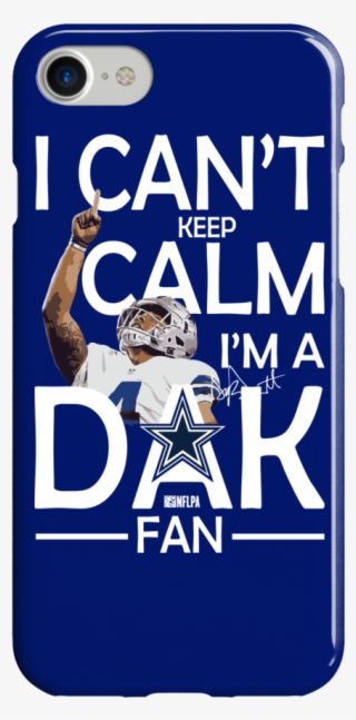 I'm A Dak Fan T - Mobile Phone Case #5612202