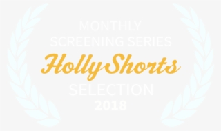 Hollyshorts Laurel - Aesthetica Short Film Festival #5628841