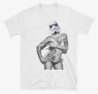 Sexy Stormtrooper Unisex T-shirt - Hot Bitch With Tattoos #5644342