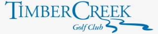Timber Creek Golf Club Logo - Logo #5684338 Timber Creek Golf Club Logo - Logo #5684338