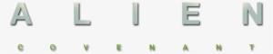 Alien Covenant Movie Logo - Fandom #571750