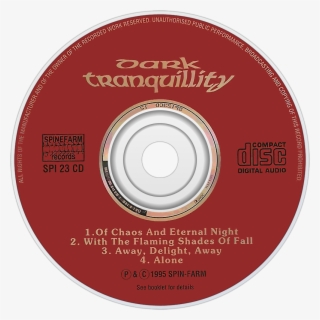 Dark Tranquillity Of Chaos And Eternal Night Cd Disc - Skydancer/of Chaos And Eternal Night #5703036