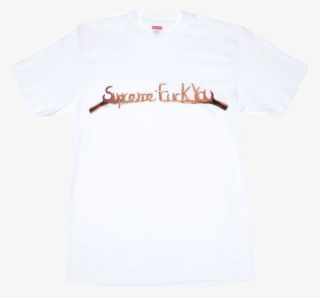 Supreme Fuck You Tee - Active Shirt #5737872