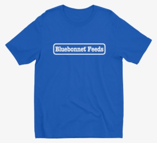 Unisex Bluebonnet Feeds T-shirt - Chest Area Print #5740390