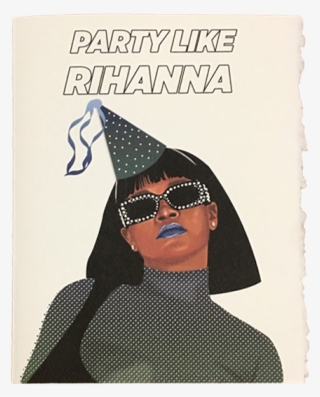 Rihanna Birthday Card - Construction Paper #5750125