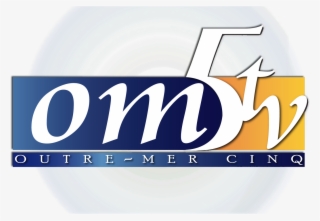 Om5 Tv Outre Mer Cinq - Logo #5756500