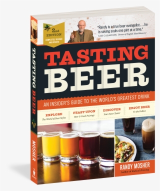 Tasting Beer, 2nd Edition: An Insider's Guide #5760278