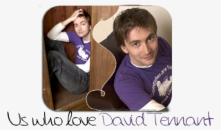 {us Who Love David Tennant} - Doctor Who #5779500