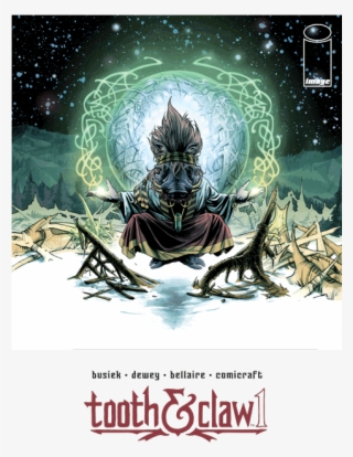 Toothandclaw 01-1 - Autumnlands Volume 1 Tooth And Claw #5785794