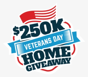 $250k Veterans Day Home Giveaway Sweepstakes - Home #582202