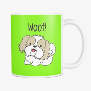 Woof Shih Tzu Coffee Mug - Mug #586657