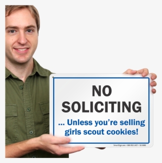 No Soliciting Unless You're Selling Girls Scout Cookies - Sign #5803341