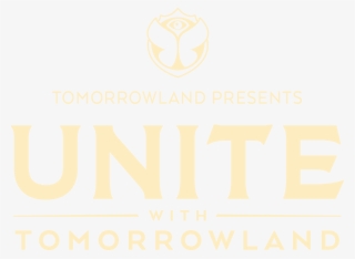 Tomorrowland Unite Germany 2017 Logo - Unite With Tomorrowland Malta 2018 #5827419