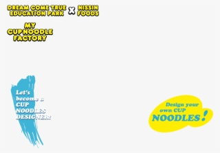 My Cup Noodles Factory Debut In Dream Come True Education - Graphics #5833170