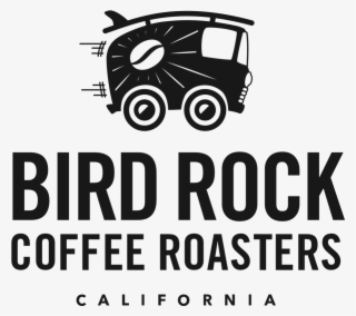Since 2006, Chuck Patton's San Diego Brand Not Only - Bird Rock Coffee Roasters #5847736