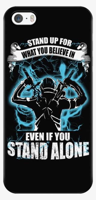 Kirito Stand Up For What You Believe In Even If You - Kirito #5852381