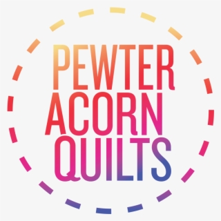 Pewteracornquilts Logo Circle V2 - Circle #5866749 Pewteracornquilts Logo Circle V2 - Circle #5866749