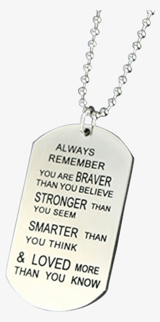 Always Remember You Are Braver Than You Believe Stainless #5868422