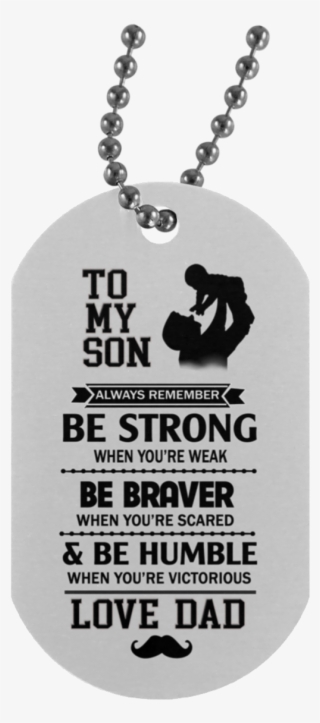 Father And Son Dog Tag Necklace - Dog Tag With Father Son Quote #5869049