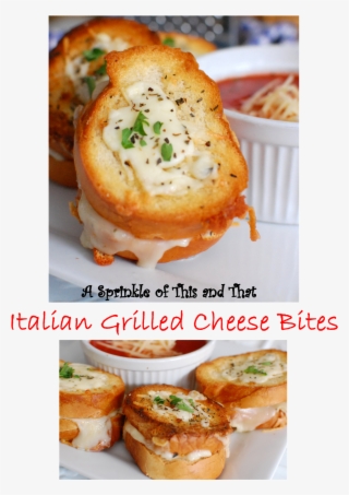 Italian Grilled Cheese Bites - Number 10 #5869529