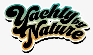Yachty By Nature Logo Yacht Rock Band - Yacht Rock #5871112