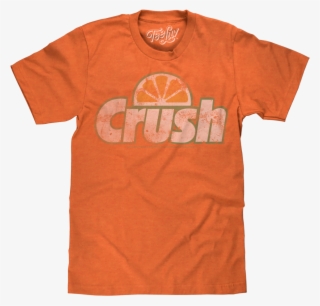 Orange Crush Soda - Orange Crush Shirt #5897697