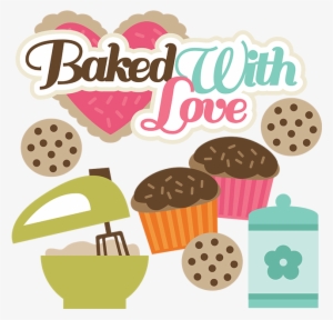 Baking Clipart Baking Cupcake - Baking With Love #594792