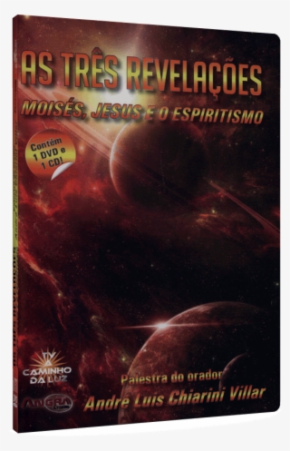 Três Revelações, As - Três Revelações, As - Moisés, Jesus Cristo E O Espiritismo #5904316
