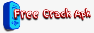 Free Crack Apk - Android Application Package #5908300