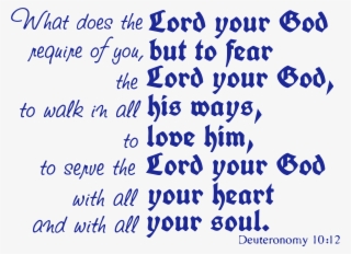 12 What Does The Lord Your Godâ€¦ Vinyl Decal Sticker - Book Of Deuteronomy #5915043