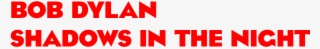 Bob Dylan 'shadows In The Night' - Jesse Rose Fly Tonight Vinyl Record #5917698