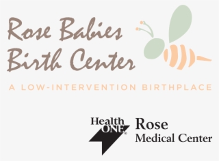 Rose Babies Birth Center Welcomes First Baby - Ultimate Guide To Labour And Birth #5944320