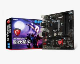 Intel® B85 Express 主板b85m Night Elf 暗夜精灵 - Msi B85m Night Elf #5948282
