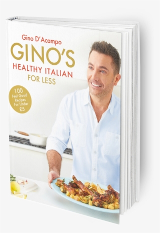 Gino's Healthy Italian For Less: 100 Feelgood Family #5956394 Gino's Healthy Italian For Less: 100 Feelgood Family #5956394