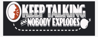 Keep Talking And Nobody Explodes Manual En Español - Keep Talking And Nobody Explodes Logo #5959816