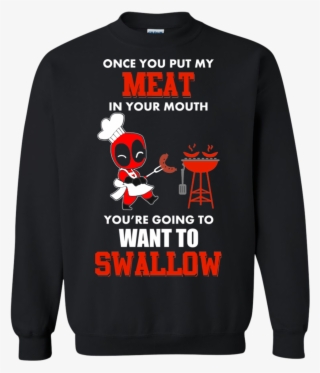 Image Deadpool - Once You Put My Meat In Your Mouth Deadpool #5979308