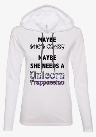 Maybe She Needs A Unicorn Frappuccino - Maybe She Needs Pizza #5991632