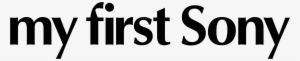 My First Sony Logo Png Transparent - My First Sony #61769