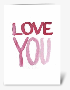 Love You Greeting Card - Peace #66094