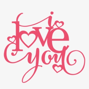 I Love You Title Svg Scrapbook Cut File Cute Clipart - Love You Silhouette #602745