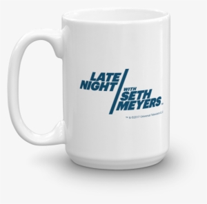 Late Night With Seth Meyers 15 Oz White Mug - Late Night With Seth Meyers 15 Oz White Ceramic Mug #604447