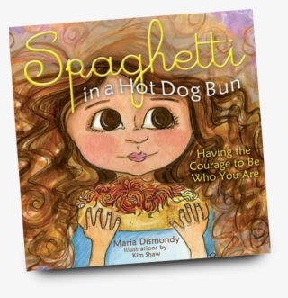 Spaghetti In A Hot Dog Bun - Spaghetti In A Hot Dog Bun: Having #6011908