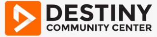 Destiny Community Center Destiny Community Center Destiny - Starmark Logo #6021656