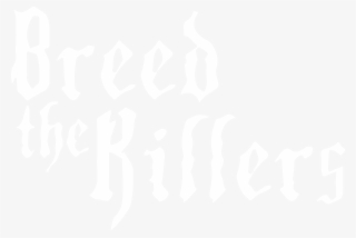 Breed The Killers - Music #6056818